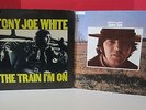 Tony Joe White The Train I'm On/Tony Joe Excellent Condition 2 LP