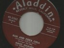 LATIN CHA CHA bw/ JUMP R&B -AMOS MILBURN-- RUM & COCA - HEAR BOTH- 1957 ALADDIN