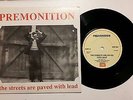 Premonition - The Streets Are Paved with Lead 7