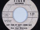 Northern Soul 45 DEE DEE WARWICK Don't Think My Baby's Coming Back TIGER HEAR