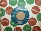 FREDDY KING Texas Oil WHAT ABOUT LOVE Northern Soul / Blues 45 on FEDERAL 12462