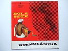 BOLA SETE - RITMOLANDIA LP 1st MONO 1959 BRAZIL GUITAR JAZZ SAMBA BOSSA PROMO