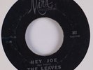 THE LEAVES: Hey Joe MIRA 1st PSYCH Garage 45 VG+ Rare Heavy 