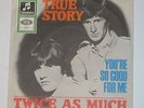 Twice As Much - True Story/ You'e So Good For Me