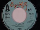 GRANDMASTER FLASH & FURIOUS FIVE: The Message Electro Rap UK Sugar Hill 45 NM-
