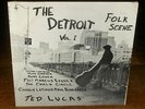 «The Detroit Folk Scene Vol. I» VARIOUS ARTISTS w/TED LUCAS»1960s RARITY «SEALED