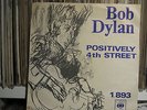 Bob Dylan,Positively 4th street Norwegian 45, RARE from Norway