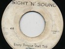 EVERY TONGUE SHALL TELL   HORACE ANDY & SOUND DIMENSION ( Deadly  JA Original )?