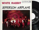 JEFFERSON AIRPLANE WHITE RABBIT EP 7