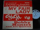 1ST GNP-46 GIGI MY FAIR LADY BOBBY MONTEZ AND HIS QUINTET GUAGUANCO LERNER