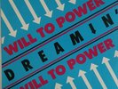 WILL TO POWER Dreamin Vinyl 12