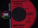 JIMMY HOLIDAY: I'm Gonna Move To The City / The Turning Point 45 (dj) Soul