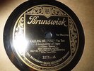 78RPM Brunswick 32171 Ben Bernie, Someone is Losin' Susan / Calling Me Home E-