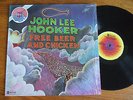 ORIG LP JOHN LEE HOOKER FREE BEER & CHICKEN USA 1974 / PROCHE DU NEUF NM
