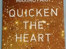 Maximo Park - Quicken the Heart Vinyl record. Signed / Autographed.