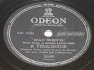 JOAO GILBERTO 1959 A Felicidade/ O nosso amor RARE Bossa Jazz 10” 78 RPM BRAZIL