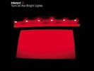 Interpol - Turn On The Bright Lights - Vinyl LP 2002 - EXCELLENT CONDITION