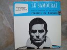 RARETE BOF EP LE SAMOURAI J P MELVILLE - A DELON - MUSIQUE FRANCOIS DE ROUBAIX