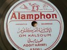 Alamphon Arabic 78rpm Record # 5230/31 Addit Hayati/OM Kalsoum