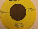 THE TAMS this precious moment / hey girl 45 VG SOUNDS SOUTH NORTHERN SOUL