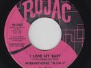 Northern Soul 45 - International G.T.O.'s - I Love My Baby - Rojac - mp3