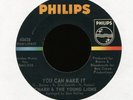 RICHARD & THE YOUNG LIONS You Can Make It on Philips Garage 45 Hear