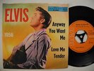 ELVIS PRESLEY Anyway You Want Me 45 7
