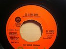 THE WORLD COLUMN SO IS THE SUN CAPITOL RECORDS 15852 NORTHERN SOUL  RE-ISSUE