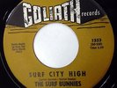 SURF BUNNIES 45 Surf City High / Met The Boy I Adore GOLIATH Near-MINT  A27 HEAR