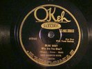 78-OKEH 40940- GOOFUS FIVE -  BLUE BABY  /IS SHE MY GIRL-FRIEND?  -E+
