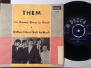 THEM I'm Gonna Dress In Black/Half As Much (Decca F12215) UK with PS photocopy