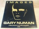GARY NUMAN SIGNED COPY OF IMAGES VOL 1 TWO LP SET OF INTERVIEWS FAN CLUB ONLY.