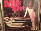 MAGIC DIRT 'I WAS CRUEL/SHE RIFF' 10