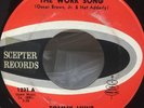 Super Rare New Breed R&B Soul 45 - Tommy Hunt - The Work Song Scepter