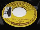 The Sunrays US Sun 45 Love is a stranger. Listen