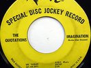 The QUOTATIONS 45 Imagination / Ala-Men-Sy VERVE label promo DOO WOP w6022
