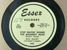 Bill Haley With Comets Essex E-310 78 RPM Real Rock Drive STOP BEATIN' ROUND E-