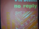 The Beatles No Reply 7'' Italian Re-Release MINT