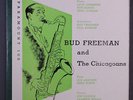 BUD FREEMAN: And The Chicagoans LP (10
