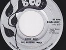 Canada Garage Heavy Psych 45 - THE PASSING FANCY - Your Trip / Island