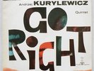 ANDRZEJ KURYLEWICZ Quintet  LP Go Right *Rare Polish Jazz orig MUZA 1963
