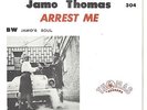 JAMO THOMAS  Northern 45  Arrest Me / Jamo's Soul  w/picture sleeve - NM