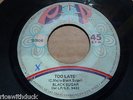 BLACK SUGAR Too Late NORTHERN SOUL 45 latin funk HEAR MACHU PICCHU INKA WOW F