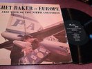 CHET BAKER IN EUROPE LP ORIG MONO DG PACIFIC JAZZ PJ 1218 JAZZ TOUR OF NATO