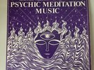 RARE Master Wilburn Burchette - Psychic Meditation Music LP VG 70s Synth Gem