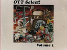 OTT Select  Volume 1 LP featuring Sky Picnic Kitchen Cynics Trappist Afterland