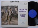 LP: Charles Mingus (feat. John Handy): Right Now (Fantasy 86017)