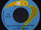 AL 'TNT' BRAGGS: Out Of The Pan Into The Fire / Joy To My Soul 45 Soul