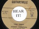 Johnny Thompson ROCKIN MOD GARAGE INSTRO 45 (Guitarsville 2121) Soul Chant/For