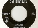 RNB DONALD HEIGHT Dont Cry SOOZEE OBSCURE  NORTHERN SOUL 45